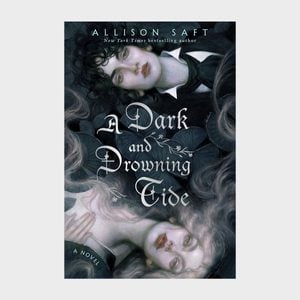 A Dark And Drowning Tide By Alison Saft