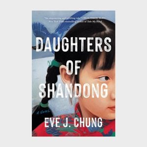 Daughters Of Shandong By Eve J. Chung