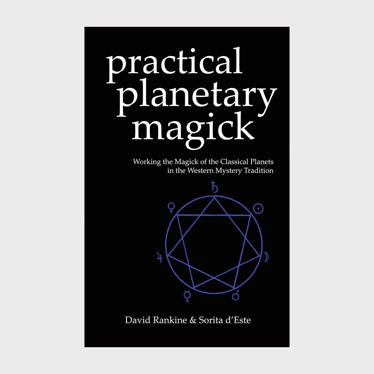 Practical Planetary Magick