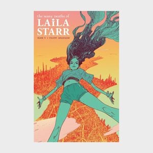 The Many Deaths Of Laila Starr By Ram V And Filipe Andrade