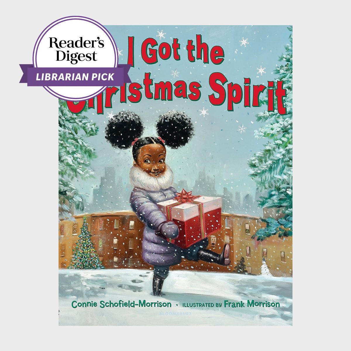 I Got The Christmas Spirit by Connie Schofield Morrison And Illustrated By Frank Morrison Ecomm Via Amazon.com