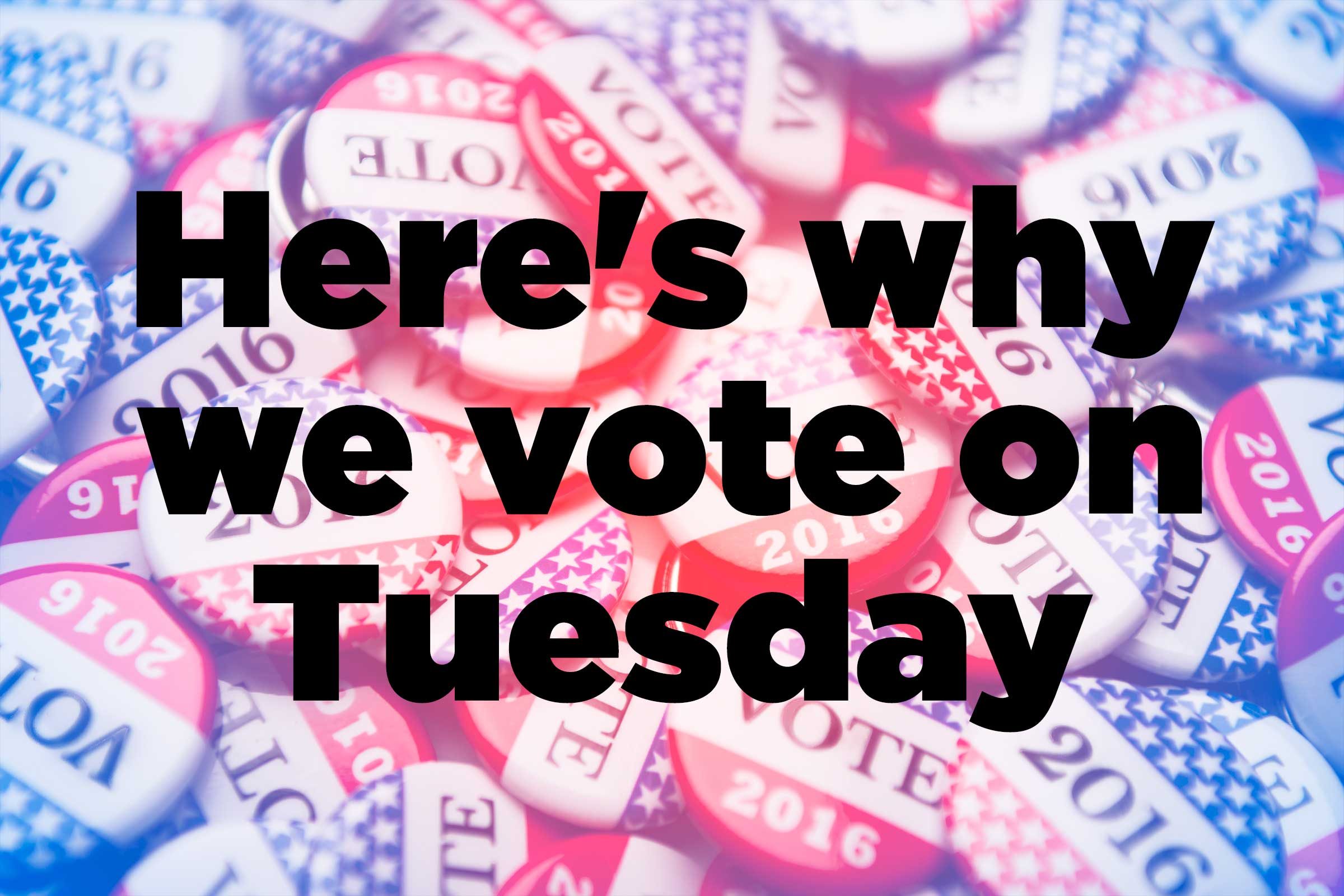 Here's Why We Vote on Tuesday in November Reader's Digest
